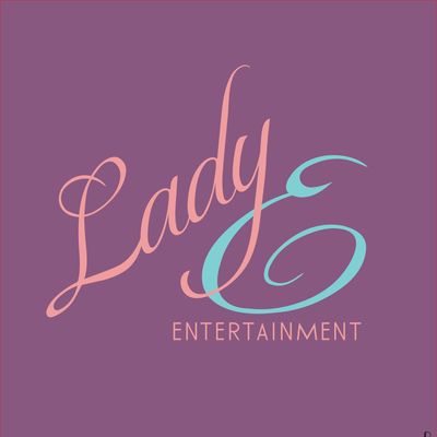 LADY E ENTERTAINMENT 