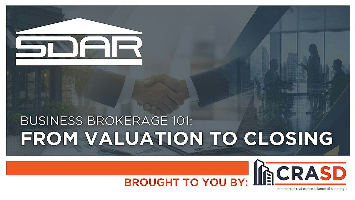 Business Brokerage 101: From Valuation to Closing