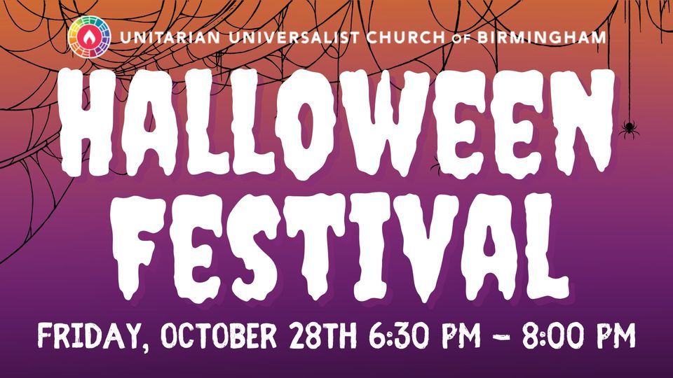 Halloween Festival Unitarian Universalist Church of Birmingham