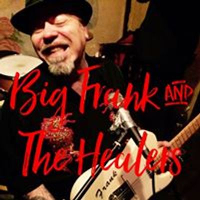 Big Frank and The Healers