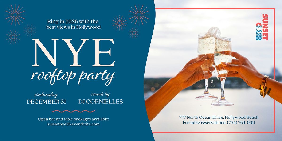 Rooftop New Year's Eve Party at Sunset Club!