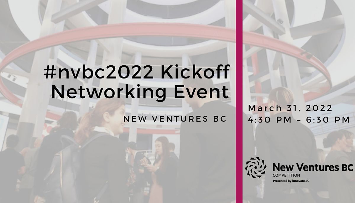 2022 Kickoff Networking Event SFU Harbour Centre Campus, Vancouver