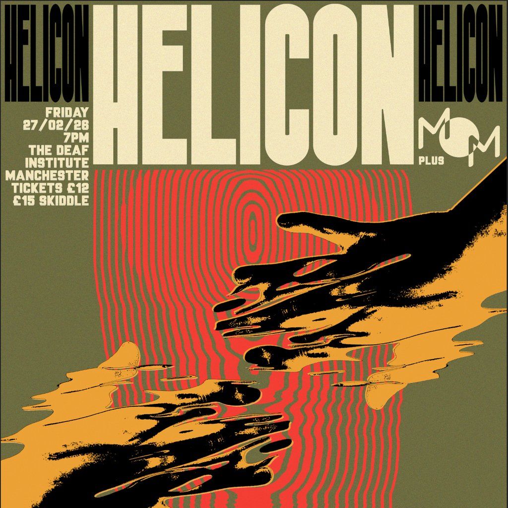 Dark Matter presents Helicon + Man of Moon