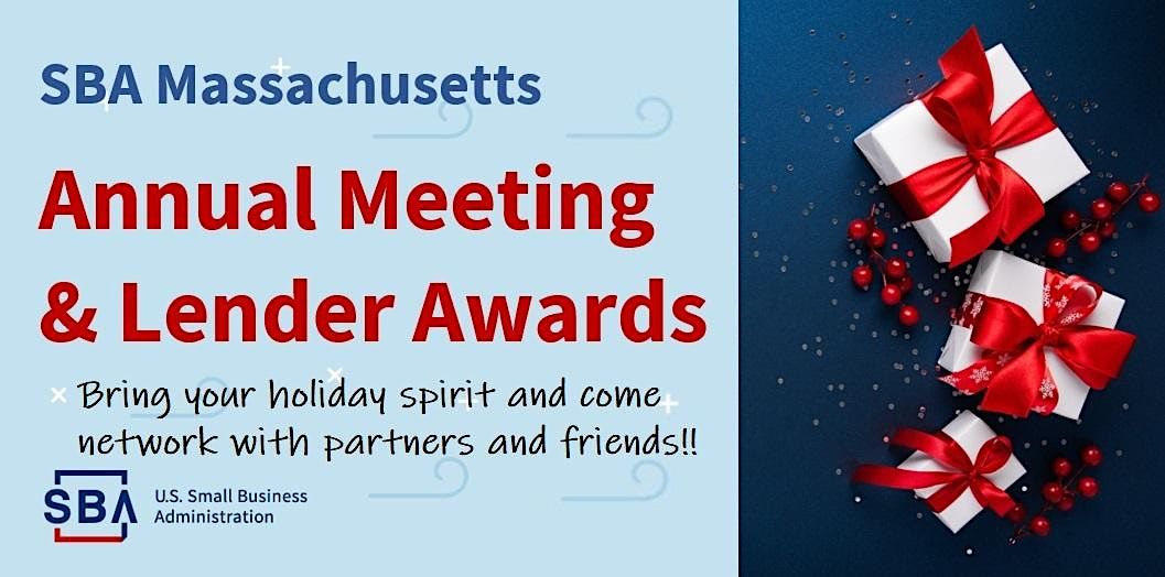 SBA Massachusetts Annual Meeting & Lender Awards at Thomas P. O’Neill ...