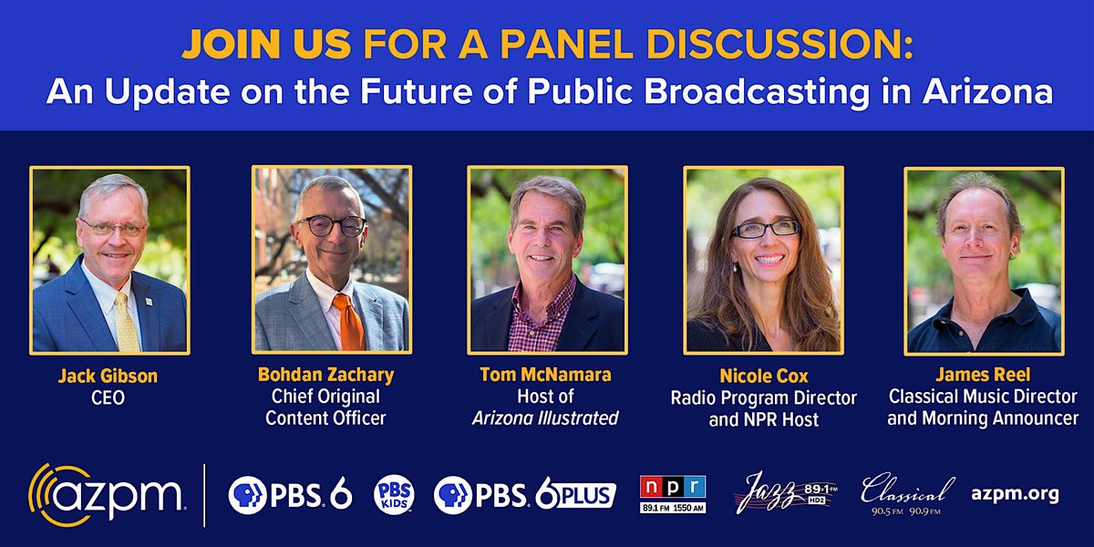 The Future of Public Media presented by AZPM