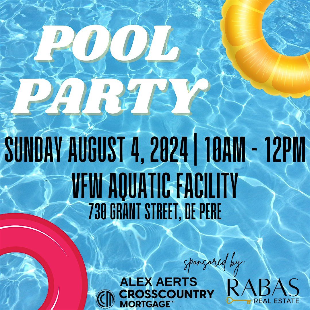 Pool Party @ VFW Aquatic Facility in De Pere | VFW Aquatic Facility, De ...