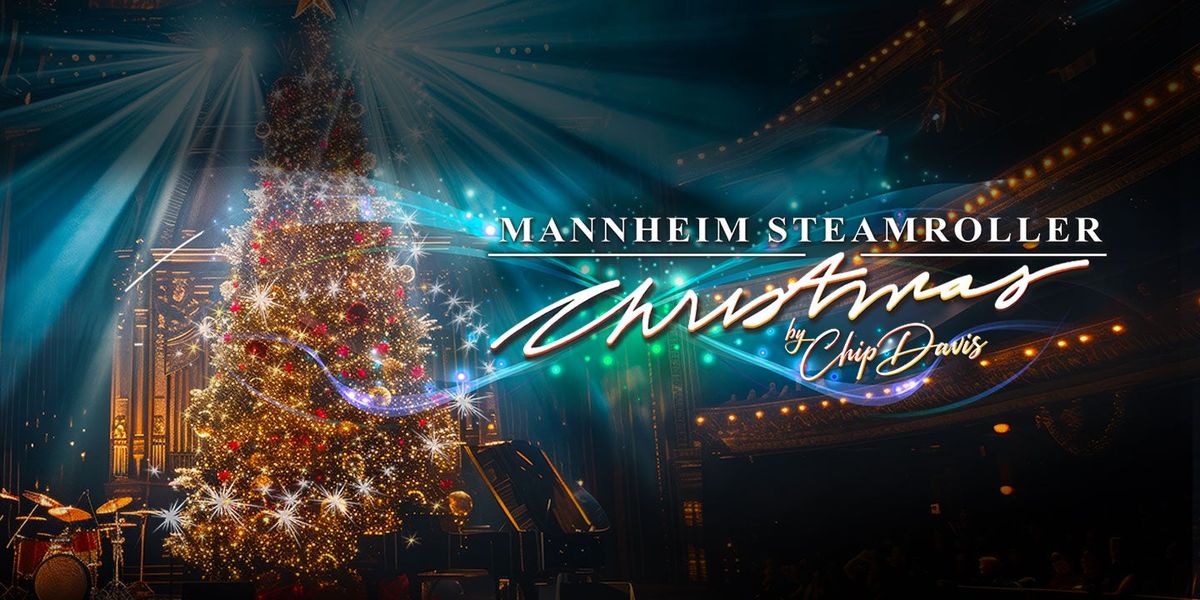 Mannheim Steamroller Christmas - New Brunswick