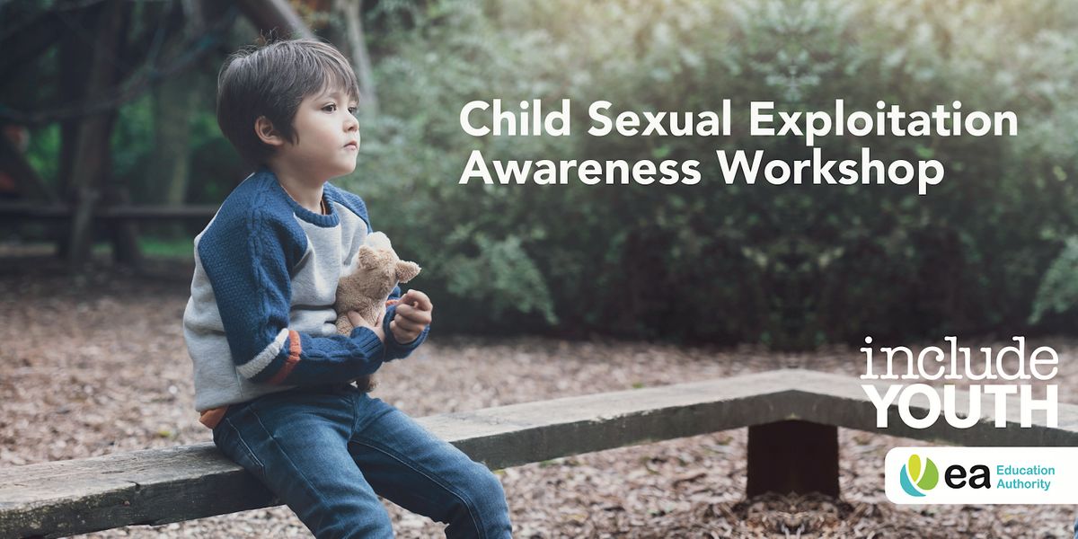 Child Sexual Exploitation Awareness Workshop | Newry Youth Resource ...