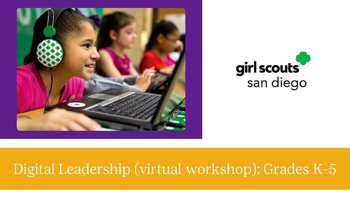 Girl Scout Digital Leadership Virtual (grades K5) Girl