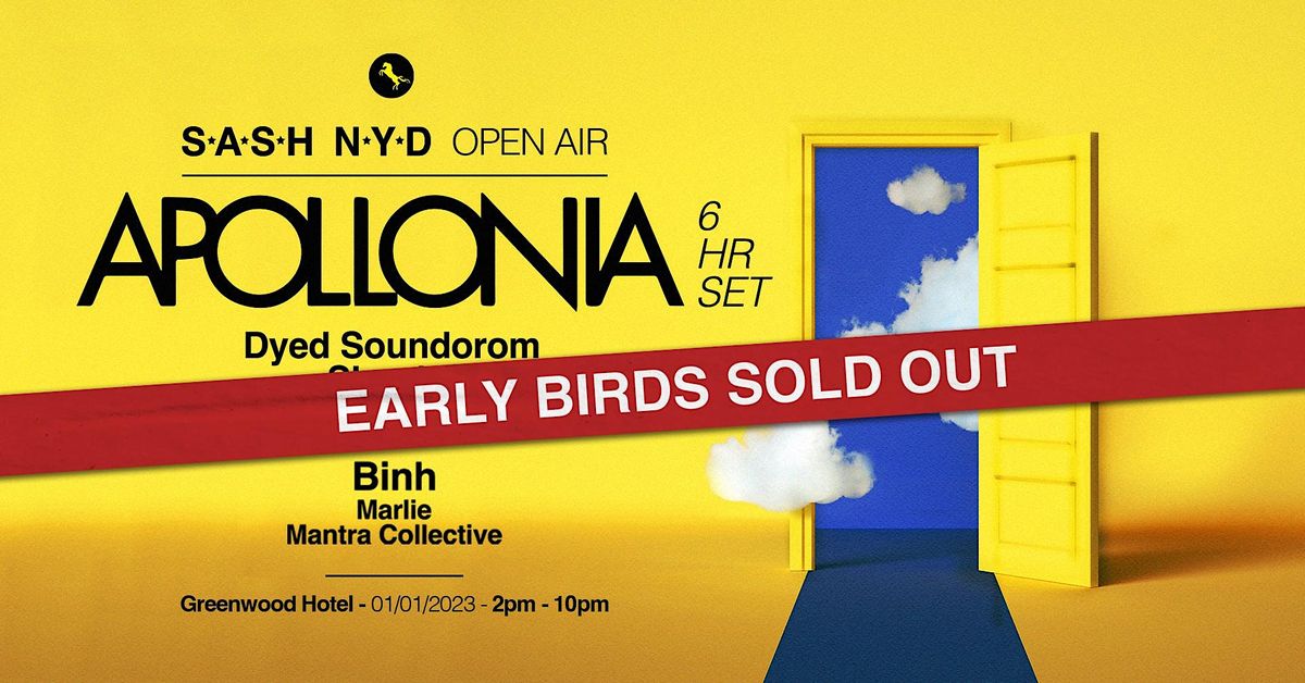 S.A.S.H NYD OPEN AIR 2023 ★ APOLLONIA ★ 6 Hour Set ★ Binh ★ at ...