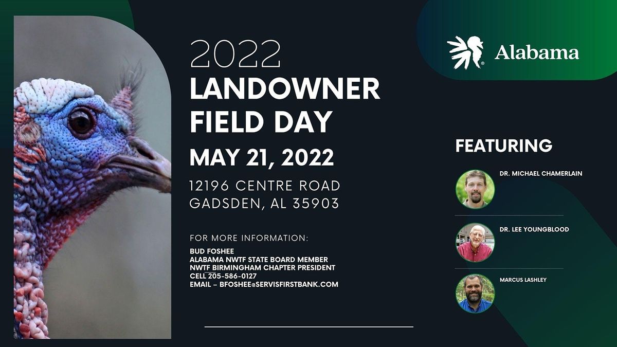 Field Day Of The Past Christmas 2022 Landowner Field Day | 12196 Centre Rd, Gadsden, Al | May 21, 2022