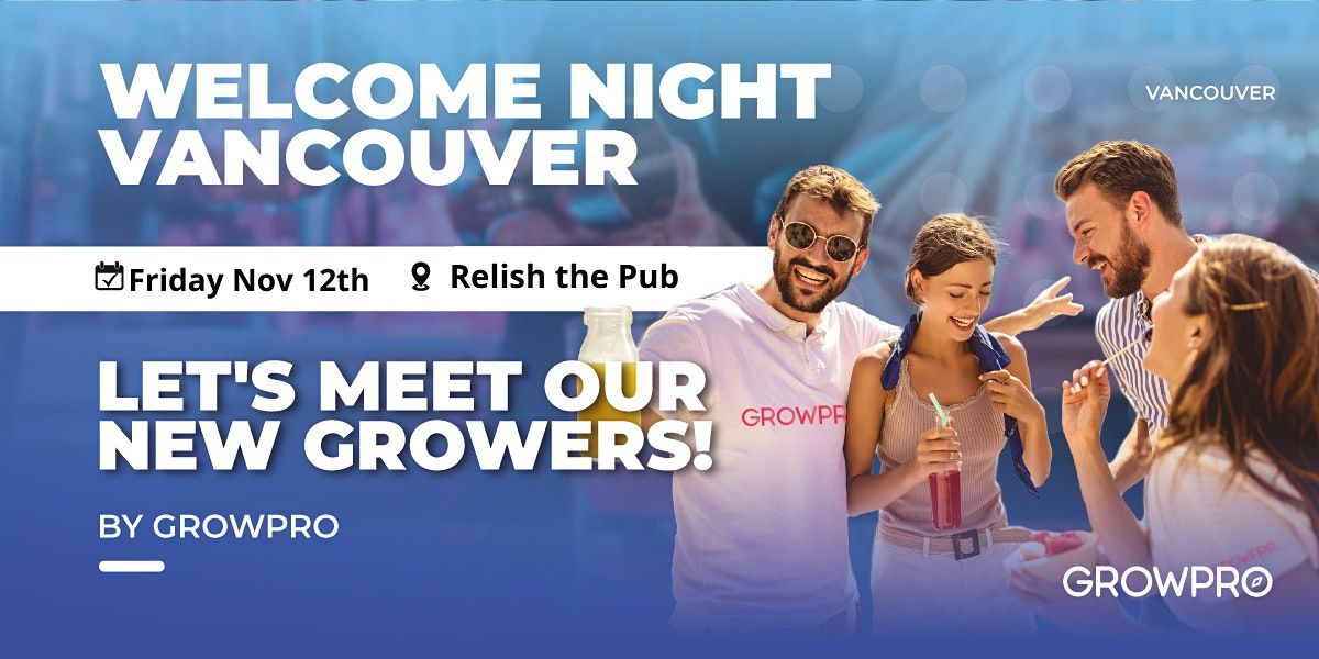 Night Vancouver! Relish The Pub, Vancouver, BC November 12