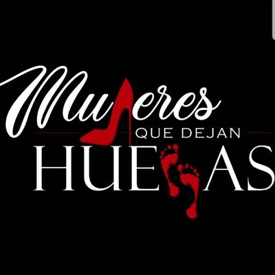 Mujeres Que Dejan Huellas