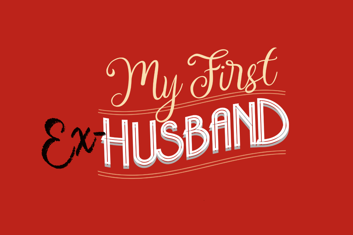 Tacoma Arts - My First Ex-Husband at Pantages Theater - WA