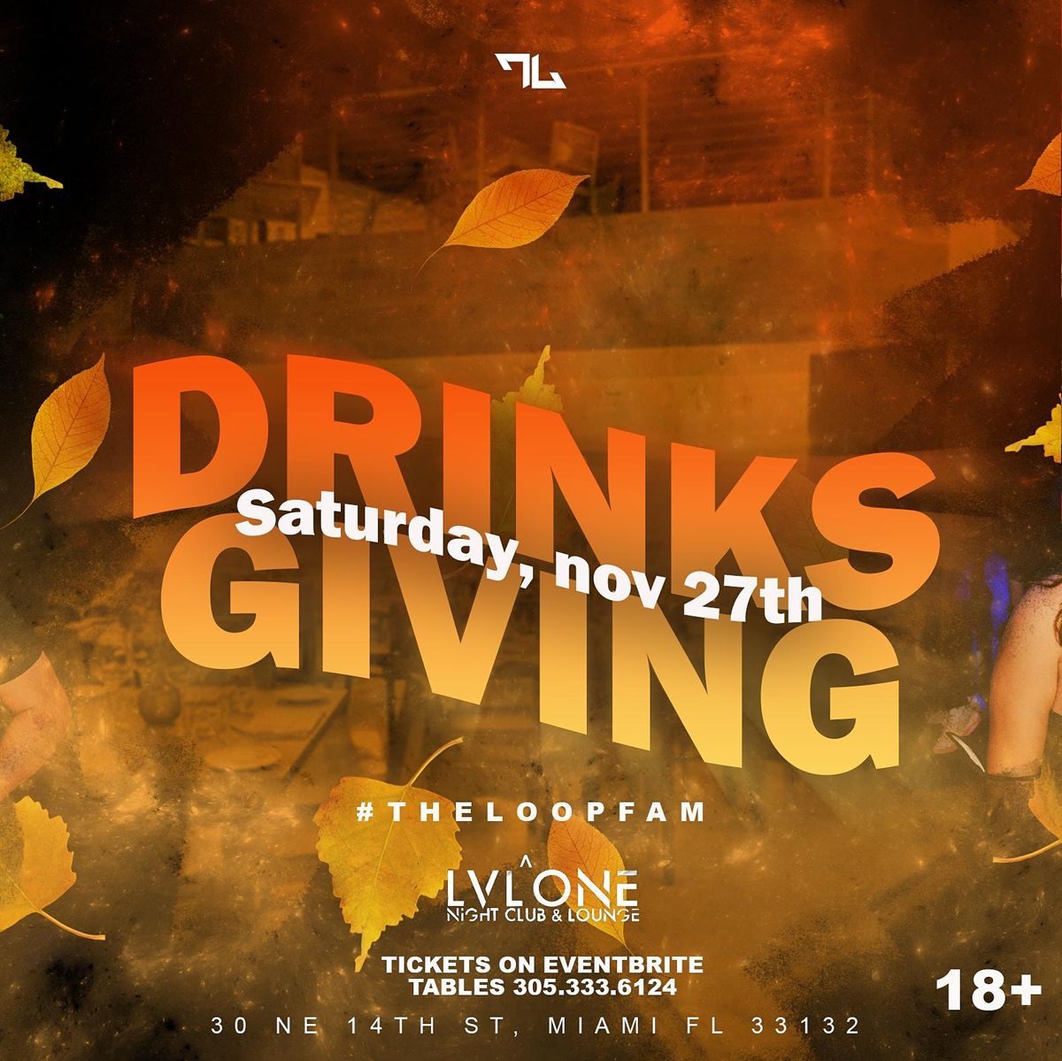 Drinksgiving Saturday At LVL^ONE | Level One, Miami, FL | November 27 ...