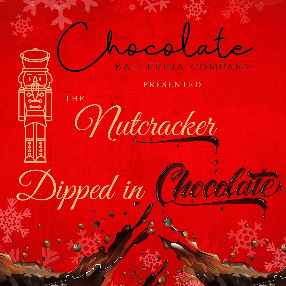 " The Nutcracker Dipped in Chocolate" 2022 Mandell Theater