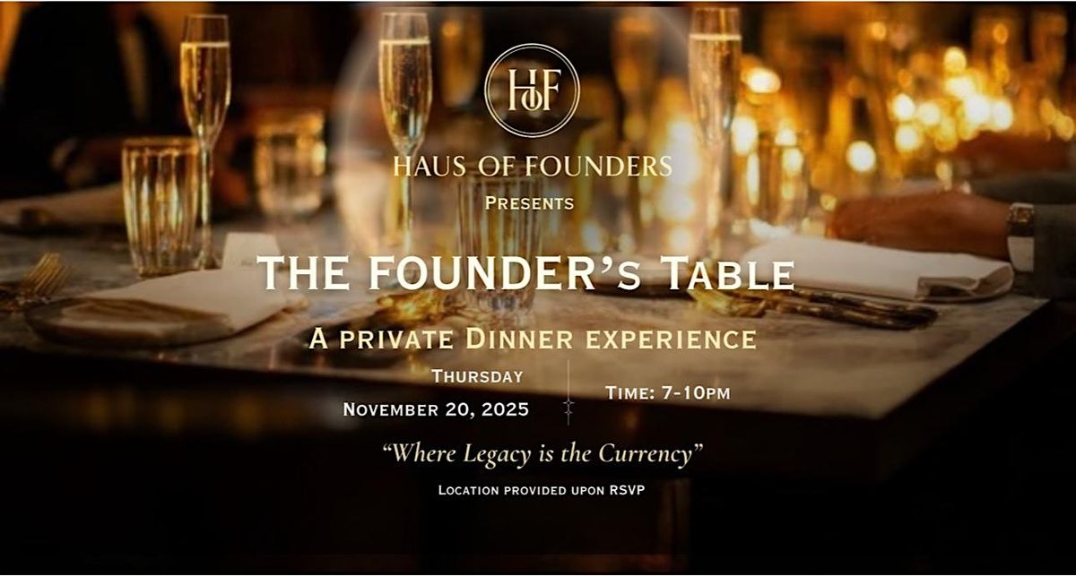 The Founder's Table