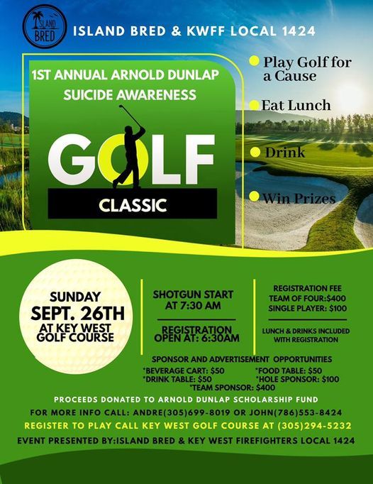 1st Annual Arnold Dunlap Suicide Awareness Golf Classic