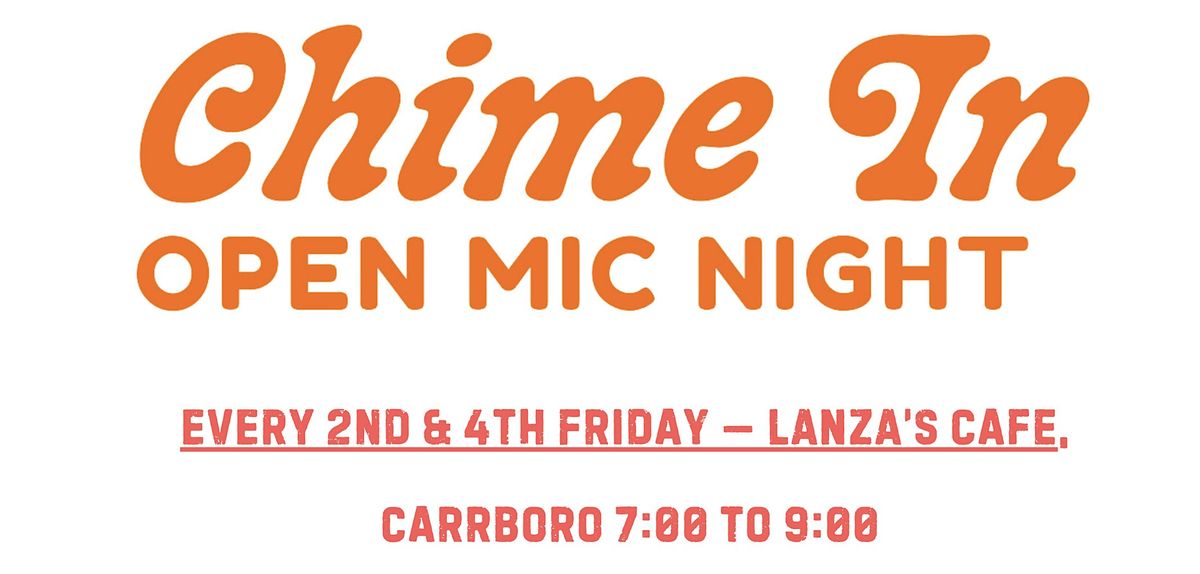 'Chime In' Open Mic Night