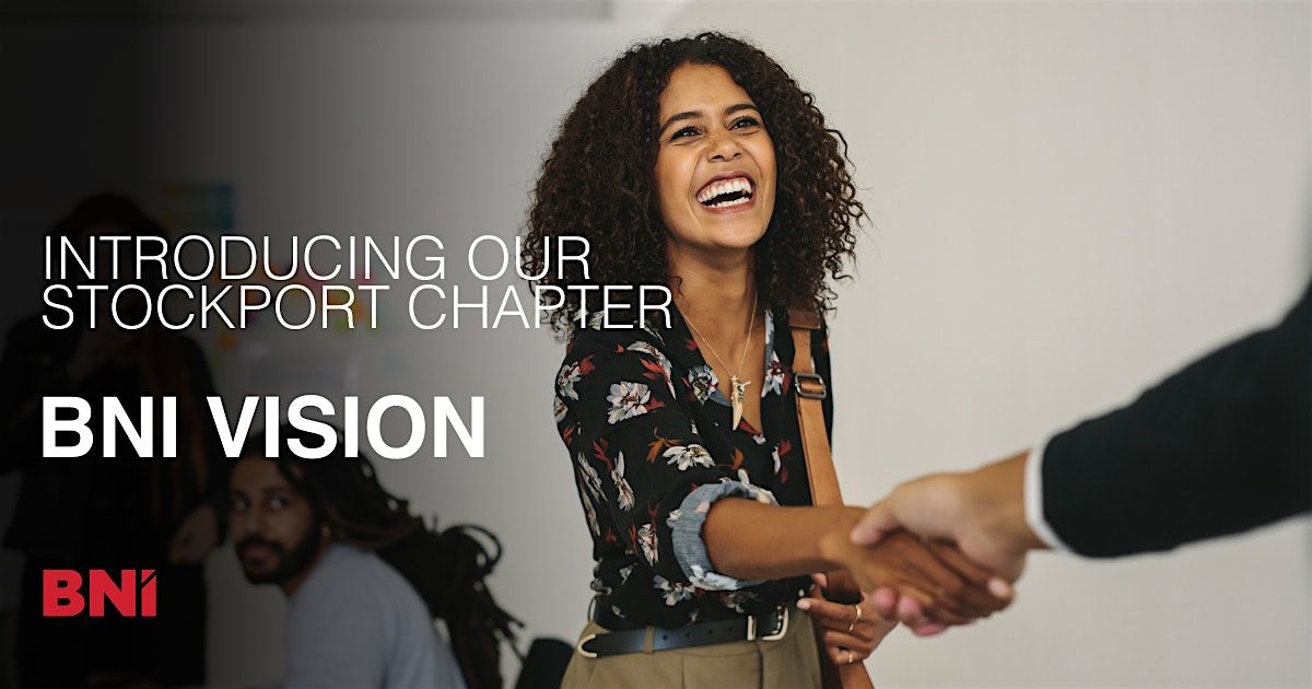Business Networking in Stockport - BNI Vision