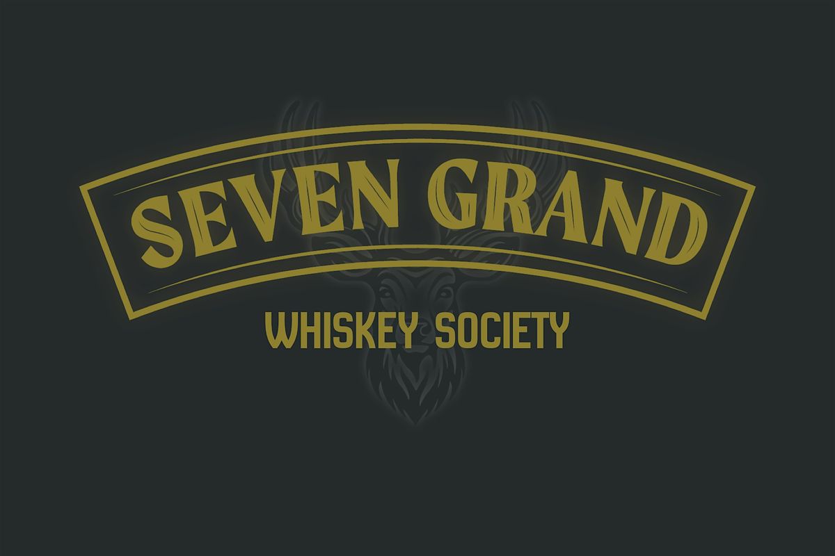 Seven Grand Whiskey Society featuring Westward Whiskey