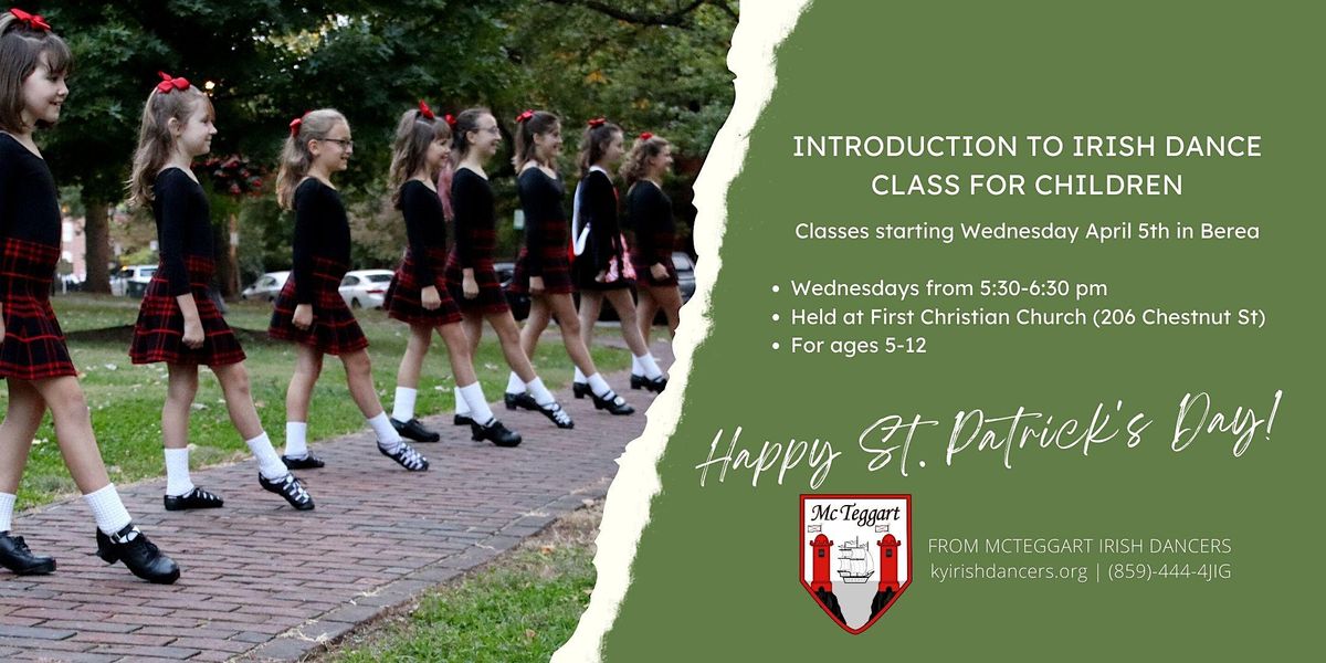 Intro to Irish Dance for Children in Berea, KY First Christian Church