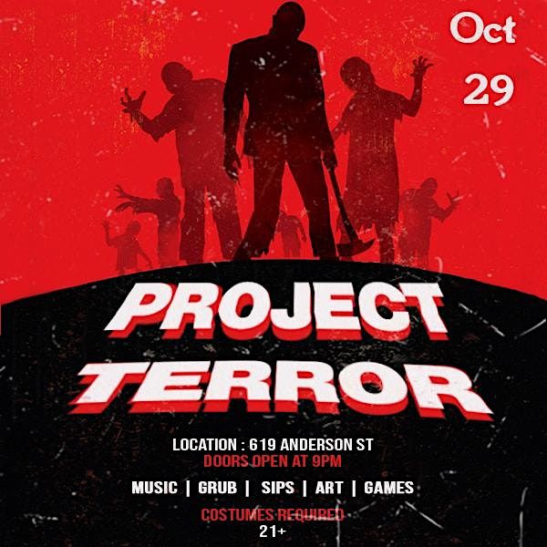 PROJECT : TERROR | Rendezvous 704, Charlotte, NC | October 28 to October 29