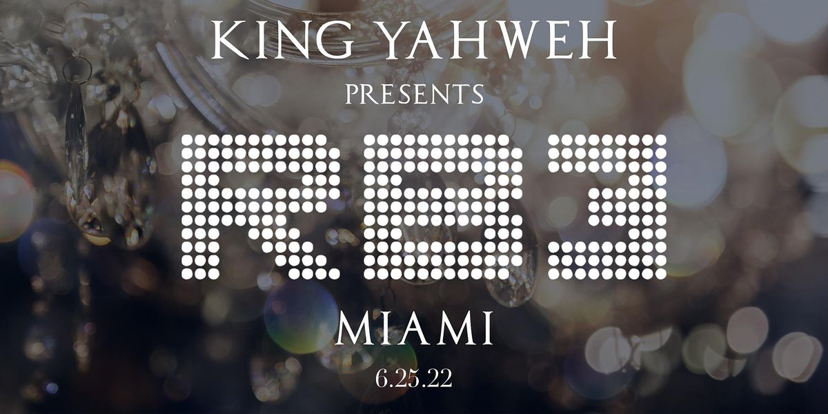 KING YAHWEH PRESENTS ROYAL BALL III