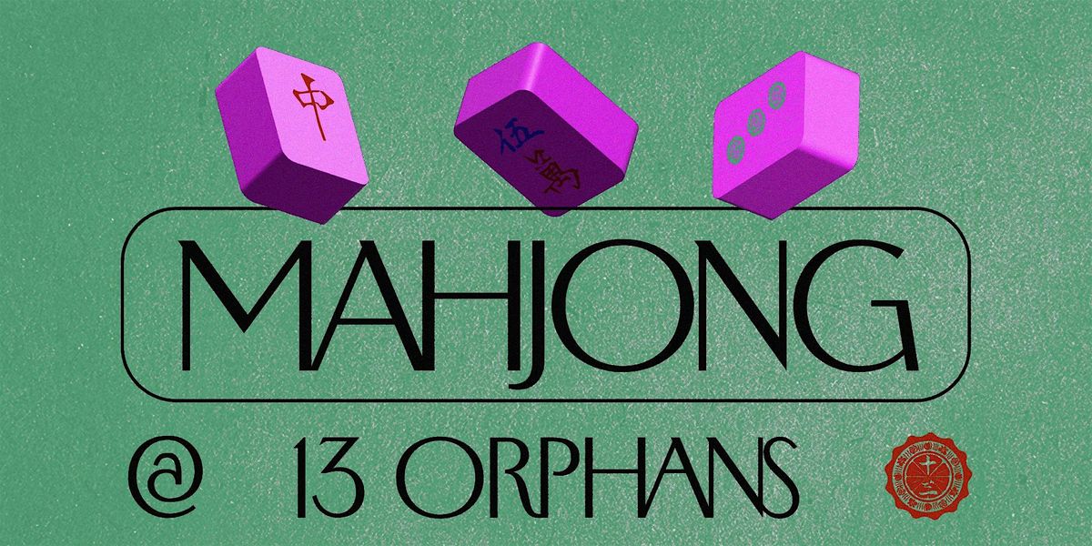 13 Orphans Presents: Player's Club Mahjong