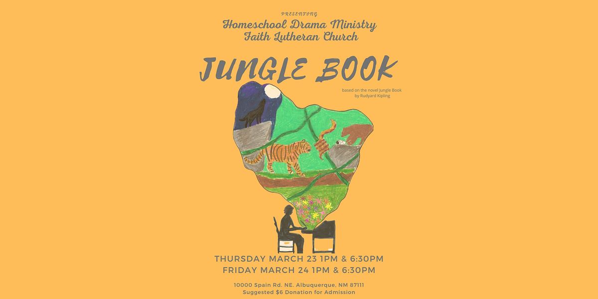 Faith Lutheran Church Homeschool Drama Ministry Jungle Book Faith Faith lutheran church homeschool drama ministry jungle book faith