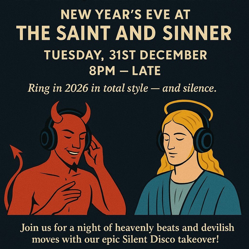 Saints, Sinners and Silent Beats - NYE Silent Disco