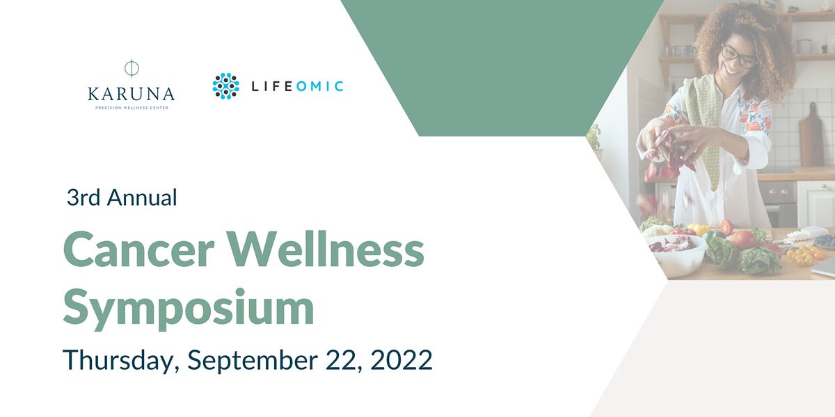 Cancer Wellness Symposium 2022 Online September 22, 2022