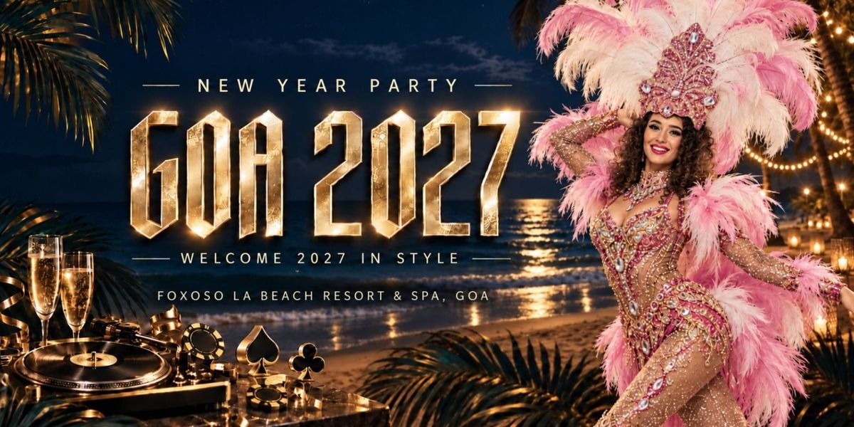 New Year Bollywood Party 2027 at Foxoso La Alphonso Beach Resort and ...