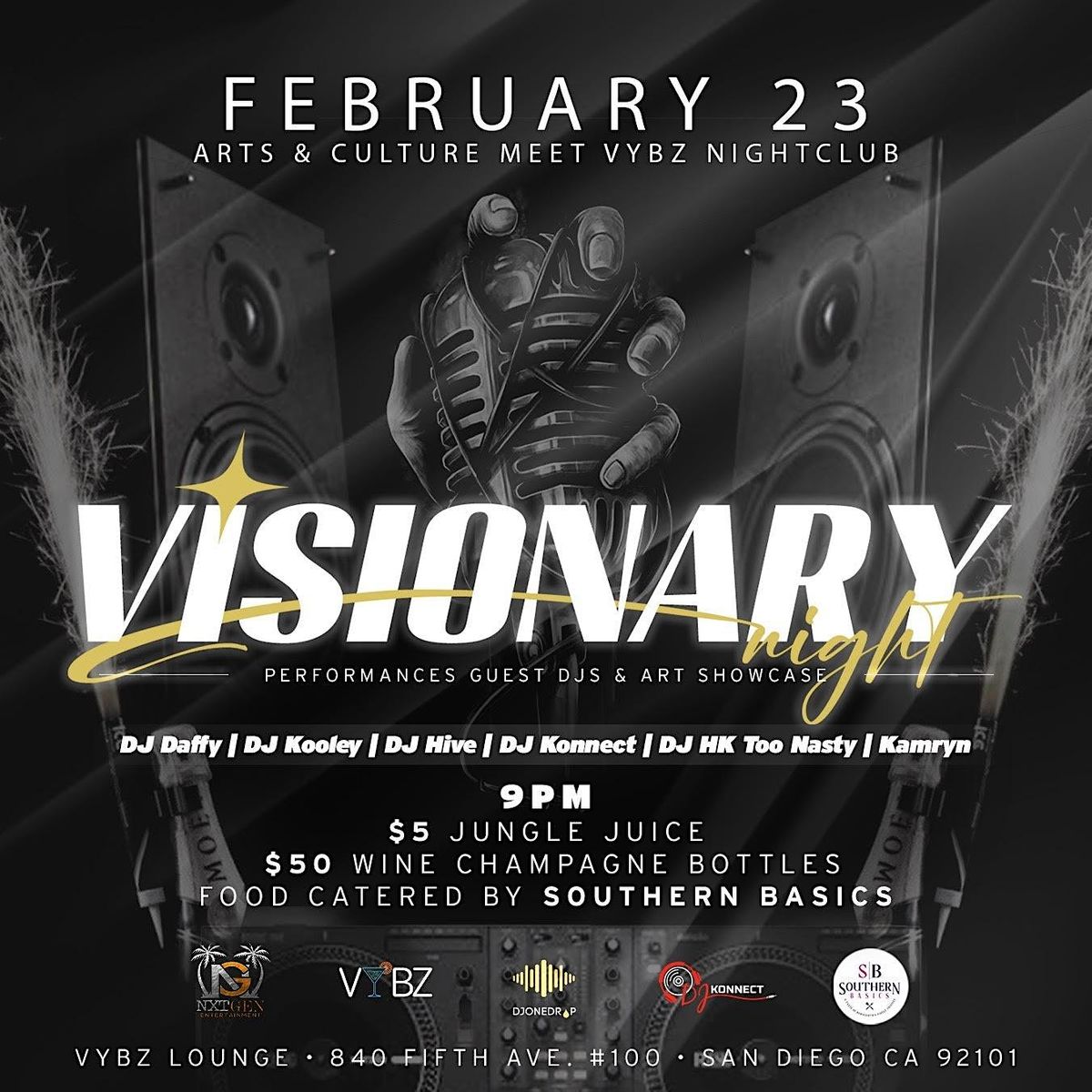 Visionary Night VYBZ Kitchen & Lounge, San Diego, CA February 23 to