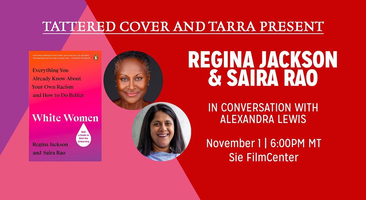 Regina Jackson and Saira Rao at Sie FilmCenter at Sie FilmCenter ...
