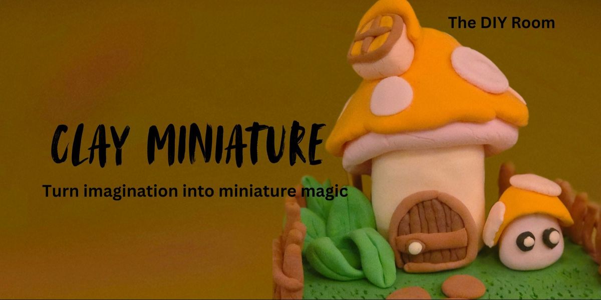Clay Miniature at The Rendezvous: Bengaluru, Bangalore on 16th October ...