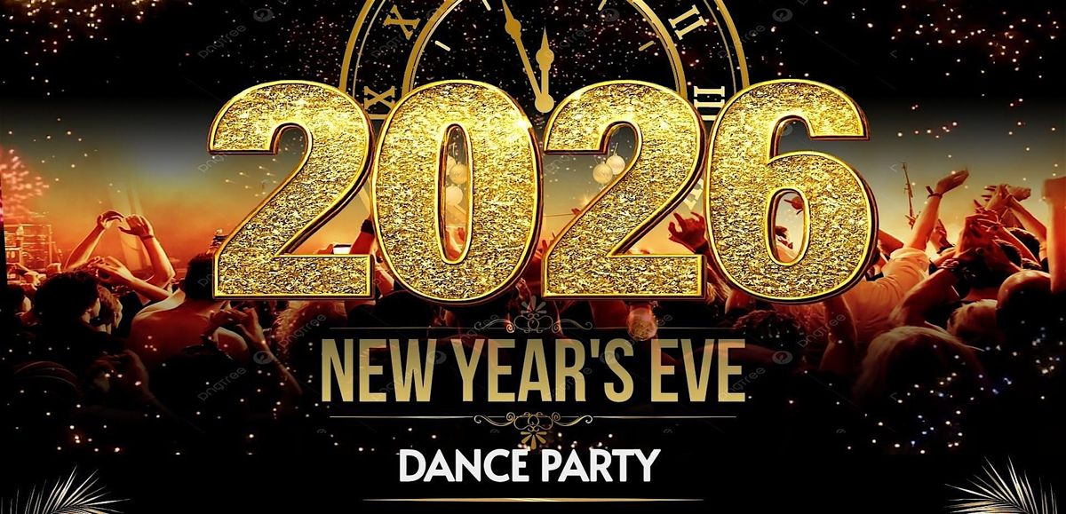 NYE 2026 DANCE PARTY