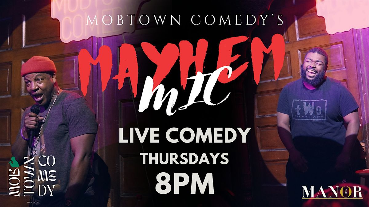 MAYHEM MIC - Wildest Comedy Show in Baltimore