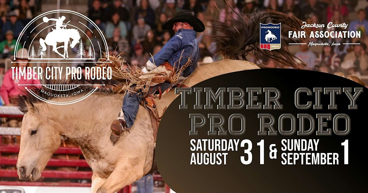TIMBER CITY PRO RODEO 2024 SUNDAY NIGHT BOX SEAT TICKETS at Jackson ...