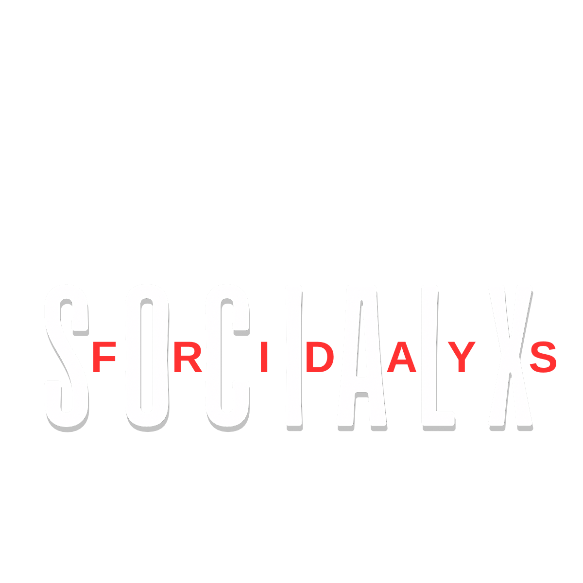 SocialXFridays