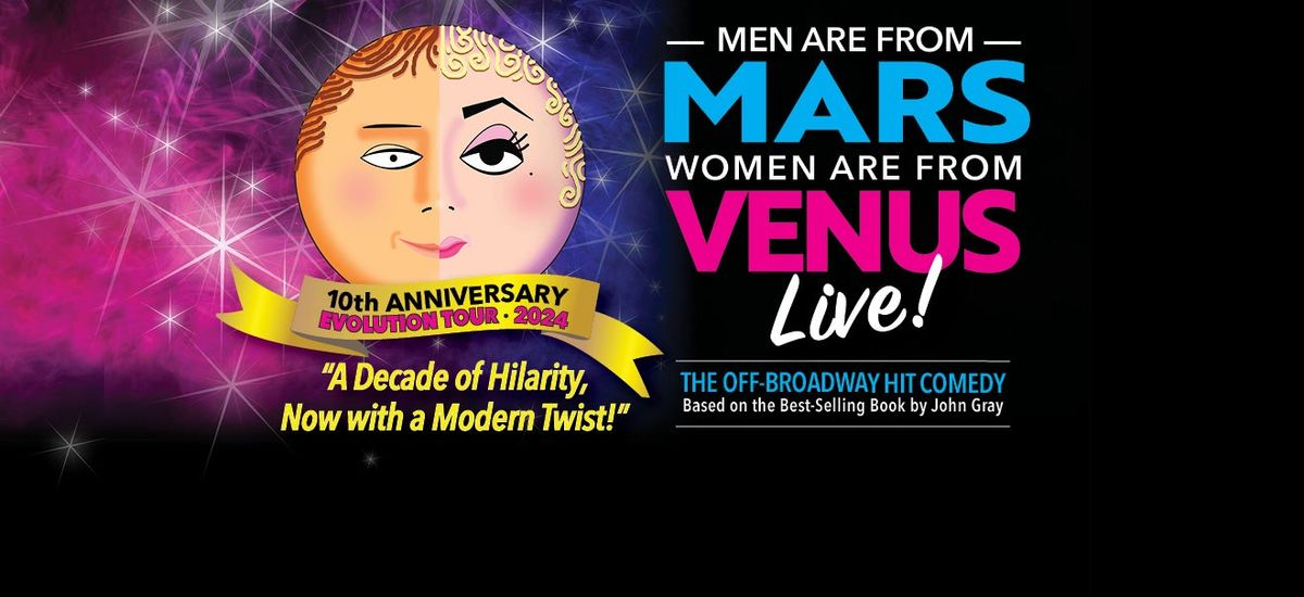 Men Are From Mars Women Are From Venus at Crickets Theater at the Buddy Holly Hall