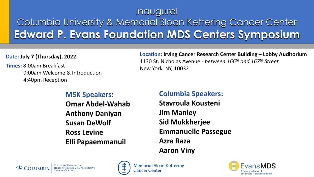 Edward P. Evans Foundation MDS Centers Symposium Columbia University
