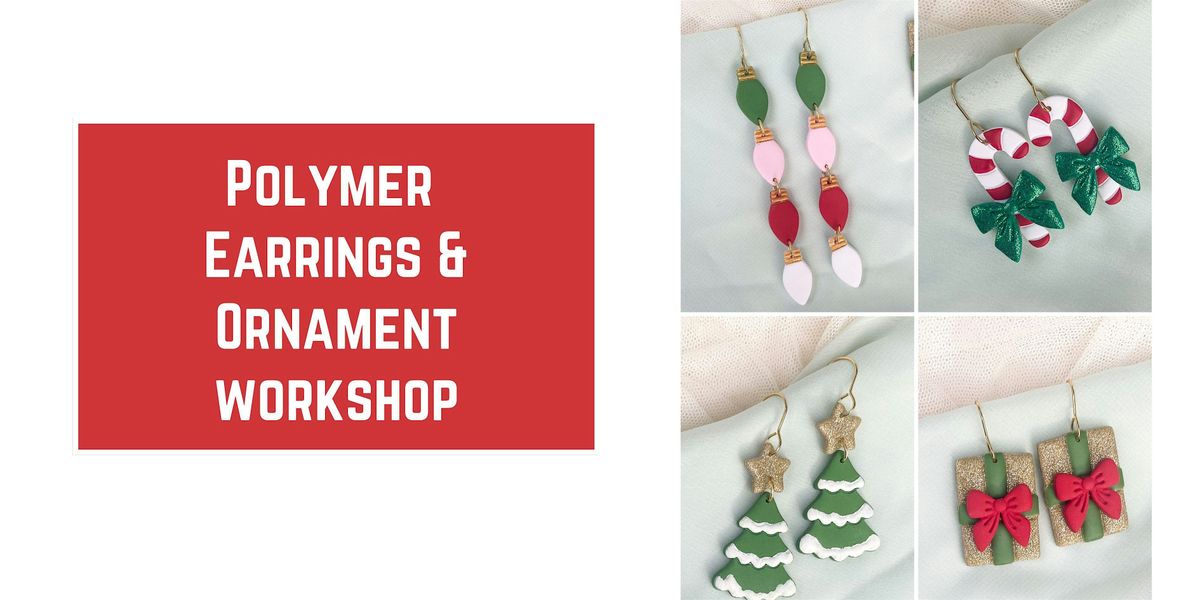 Polymer Earrings & Ornament Workshop