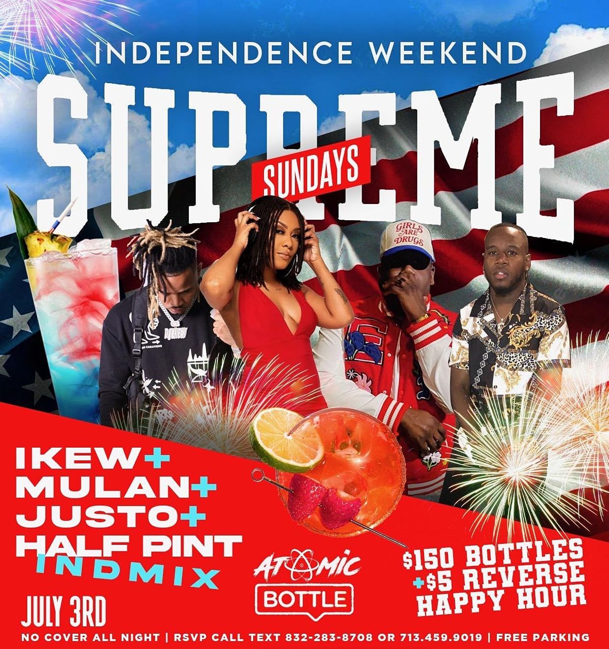 SUPREME SUNDAYS ATOMIC BOTTLE, Houston, TX July 31 to August 1