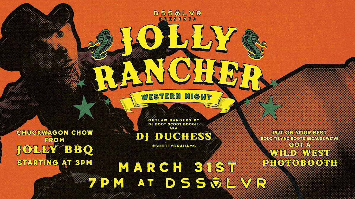 Jolly Rancher Western Night at DSSOLVR, Asheville on 31st March, 2023
