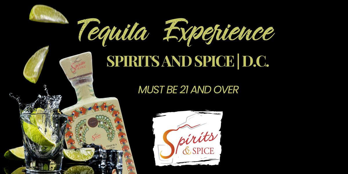 Spirits & Spice D.C. Tequila Thursdays (2024)