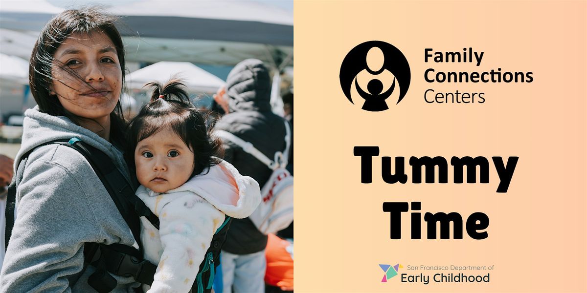 Tummy Time: Visitacion Valley
