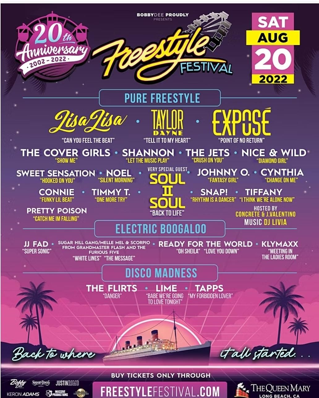 Freestyle Festival 2022 The Queen Mary, Long Beach, CA August 20, 2022