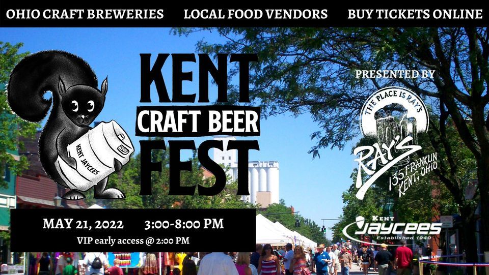 Kent Craft Beer Fest 2022 Downtown Kent May 21, 2022