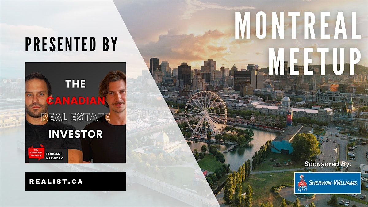 Montreal Real Estate Meetup